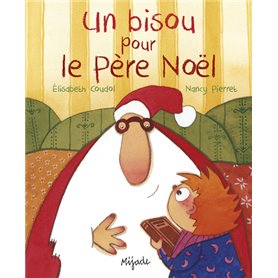 Bisou pour le Père Noël (Un)