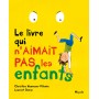 Livre qui n'aimait pas les enfants (Le)