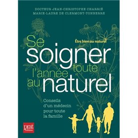 Se soigner toute l'année au naturel