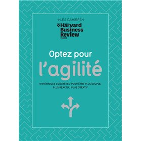 Optez pour l'agilité