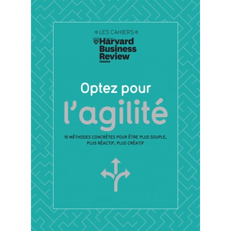 Optez pour l'agilité