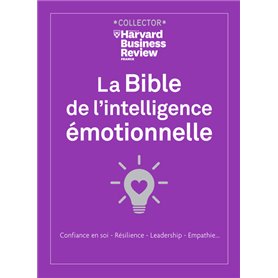 La Bible de l'intelligence émotionnelle