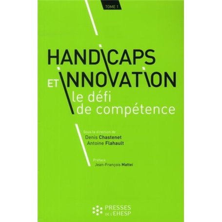 HANDICAPS ET INNOVATION  LE DEFI DE COMPETENCE