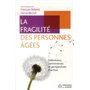 La fragilité des personnes âgées