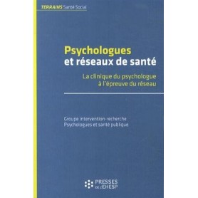 PSYCHOLOGUES ET RESEAUX DE SANTE