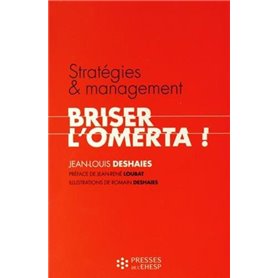 STRATEGIES ET MANAGEMENT BRISER L OMERTA
