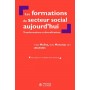 Les formations du secteur social aujourd'hui