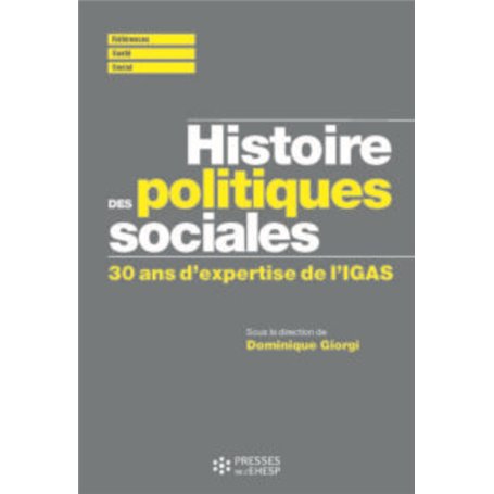 Histoire des politiques sociales