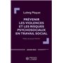 Prévenir les violences et les risques psychosociaux en travail social