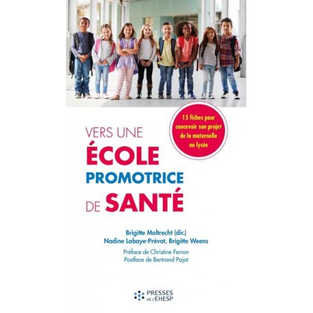 Vers une école promotrice de santé