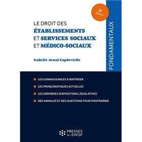 Le droit des établissements et services sociaux et médico-sociaux