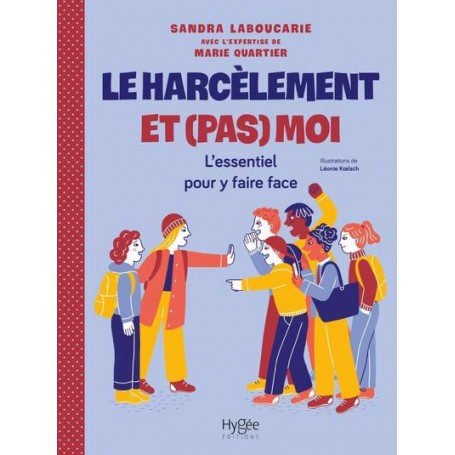 Le harcèlement et (pas) moi