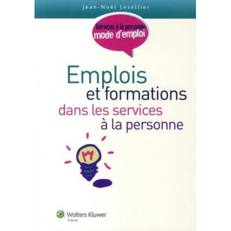 Emplois et formations dans les services à la personne