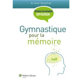 Gymnastique pour la mémoire