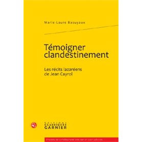 Témoigner clandestinement