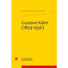 Gustave Kahn (1859-1936)