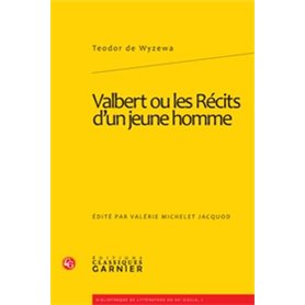 Valbert ou les Récits d'un jeune homme