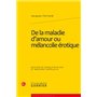 De la maladie d'amour ou mélancolie érotique