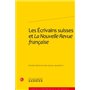 Les Écrivains suisses et La Nouvelle Revue française