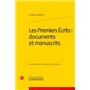 Les Premiers Écrits : documents et manuscrits