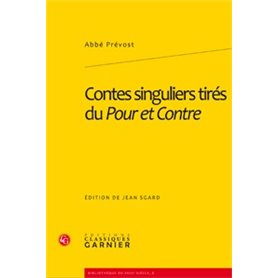 Contes singuliers tirés du Pour et Contre