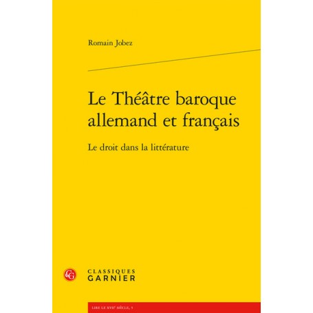 Le Théâtre baroque allemand et français