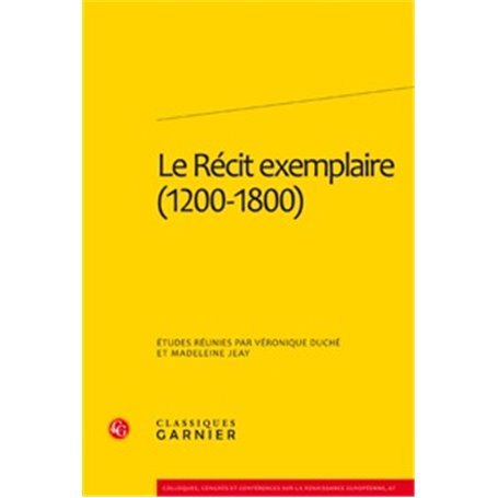 Le Récit exemplaire (1200-1800)