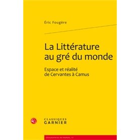 La Littérature au gré du monde