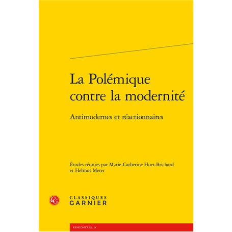 La Polémique contre la modernité