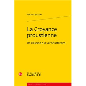 La Croyance proustienne