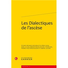 Les Dialectiques de l'ascèse