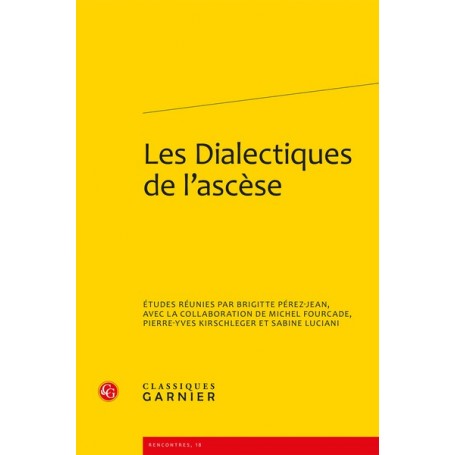 Les Dialectiques de l'ascèse