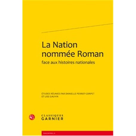 La Nation nommée Roman face aux histoires nationales