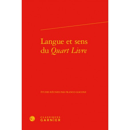 Langue et sens du Quart Livre