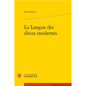 La Langue des dieux modernes