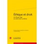 Éthique et droit du Moyen Âge au siècle des Lumières