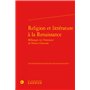 Religion et littérature à la Renaissance