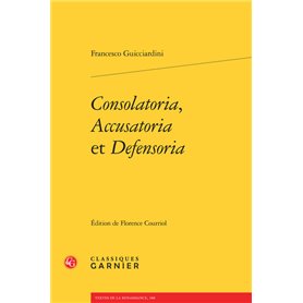 Consolatoria, Accusatoria et Defensoria