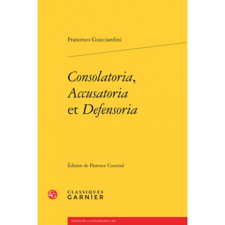 Consolatoria, Accusatoria et Defensoria