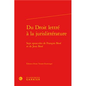 Du Droit lettré à la jurislittérature