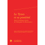 Le Tyran et sa postérité dans la littérature latine de l'Antiquité à la Renaissance