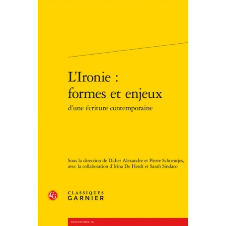 L'Ironie : formes et enjeux