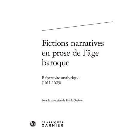 Fictions narratives en prose de l'âge baroque