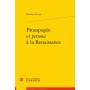 Prosopopée et persona à la Renaissance