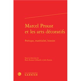 Marcel Proust et les arts décoratifs