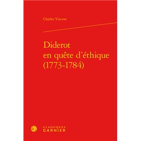 Diderot en quête d'éthique (1773-1784)