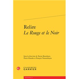 Relire Le Rouge et le Noir