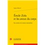 Émile Zola et les aveux du corps