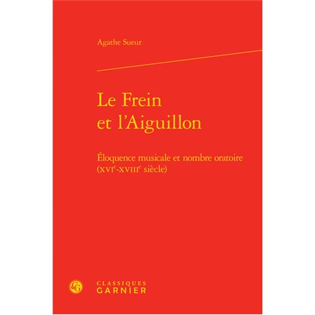 Le Frein et l'Aiguillon