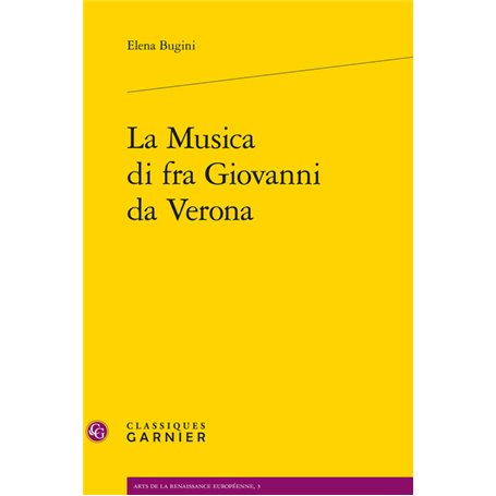 La Musica di fra Giovanni da Verona